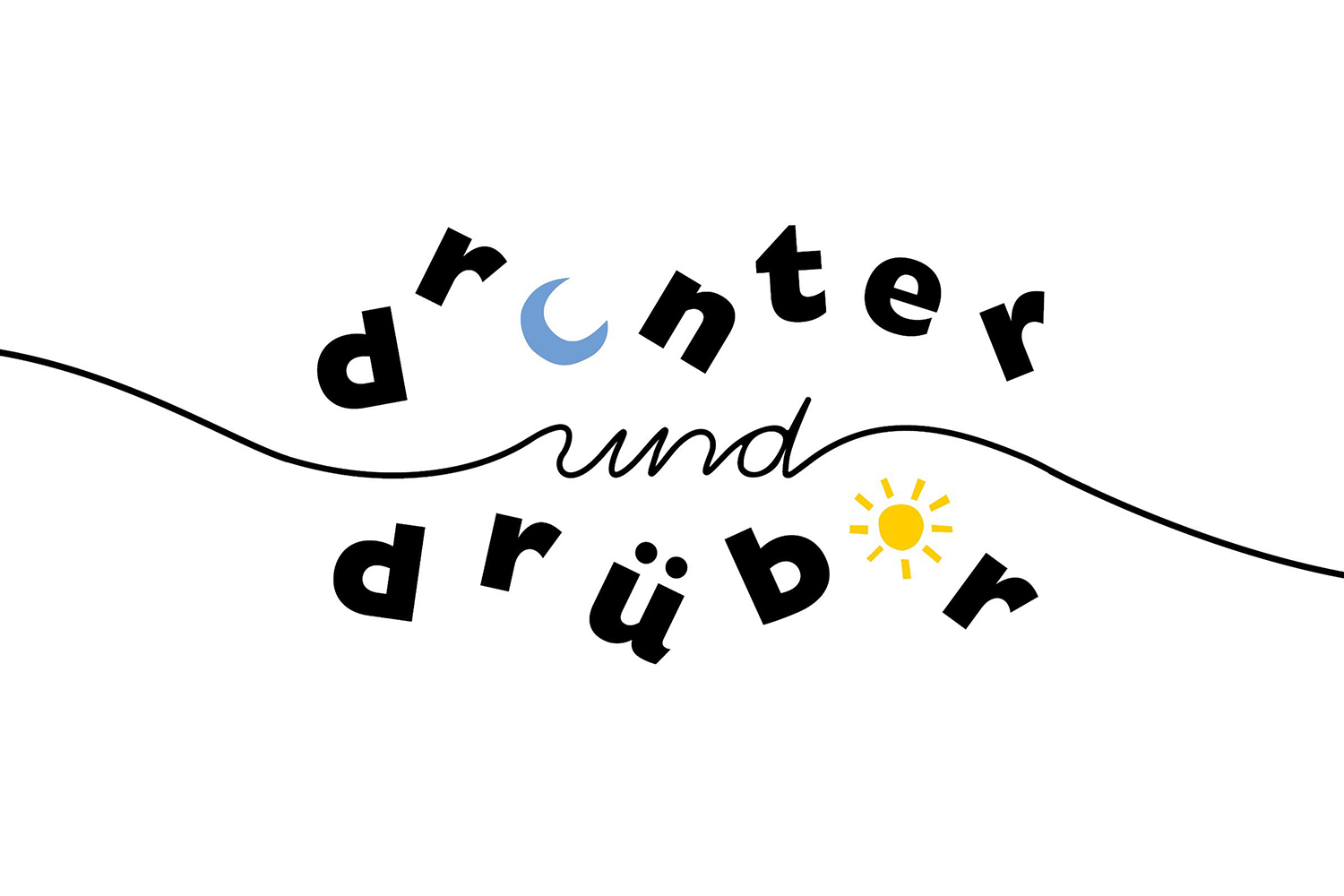 drunter und drüber